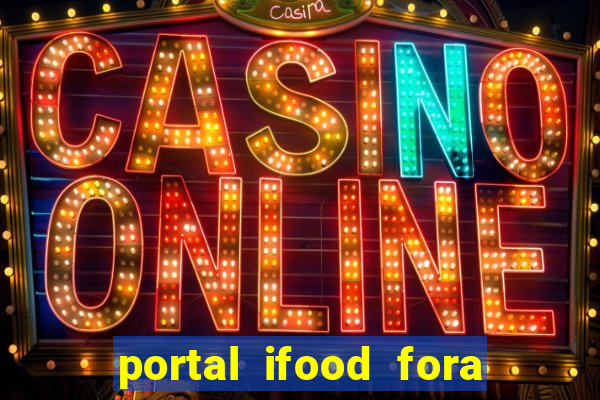 portal ifood fora do ar