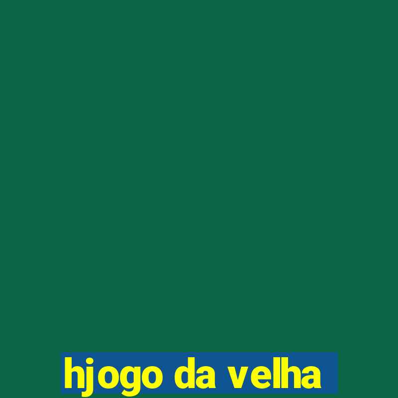 hjogo da velha