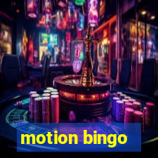 motion bingo