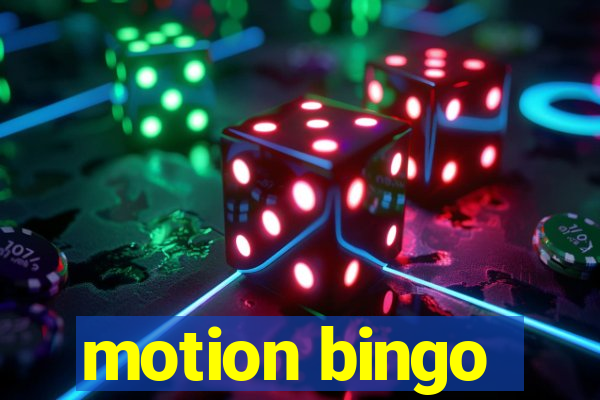 motion bingo