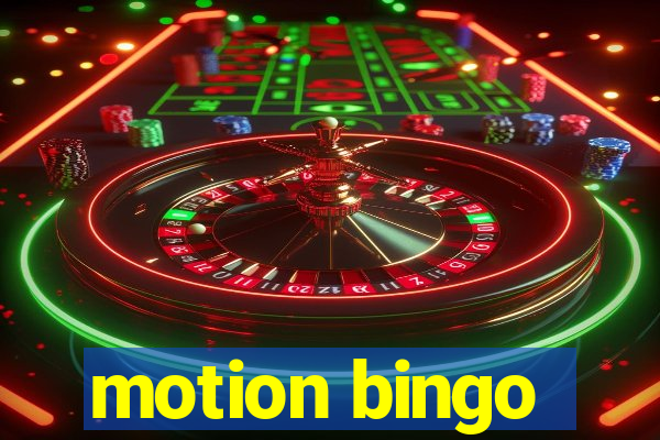 motion bingo