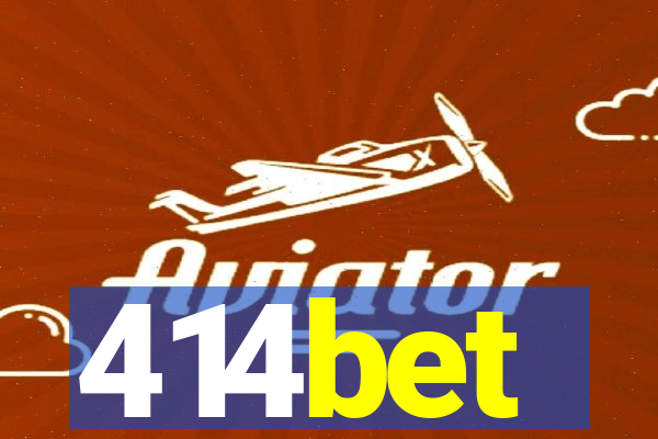 414bet