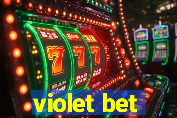 violet bet