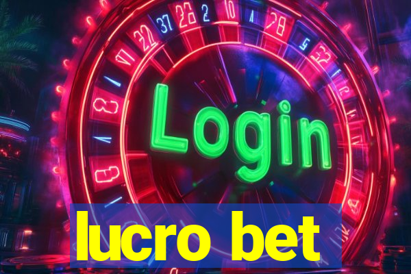 lucro bet