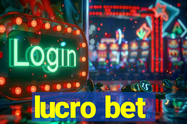 lucro bet