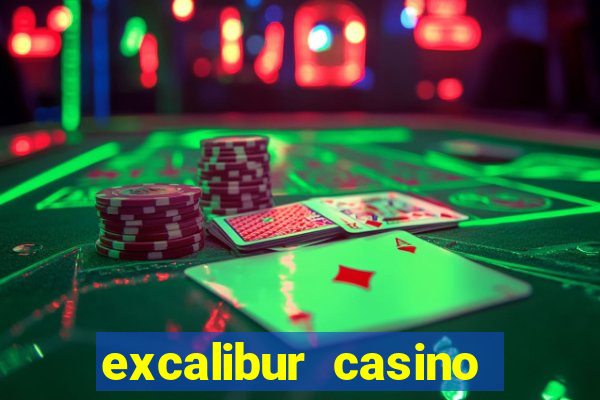 excalibur casino las vegas nv