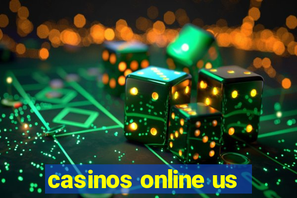 casinos online us