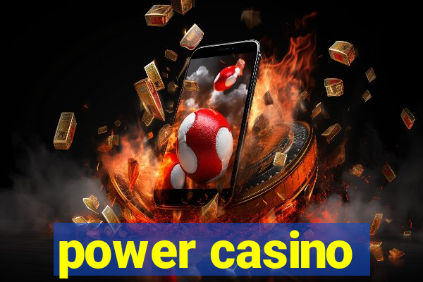 power casino