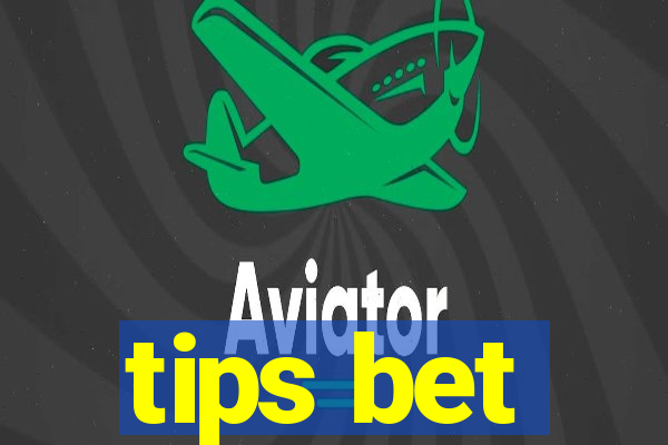 tips bet