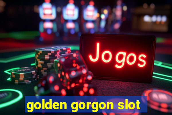 golden gorgon slot