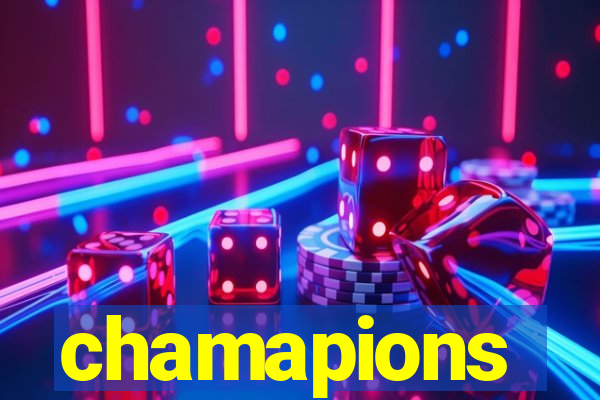 chamapions