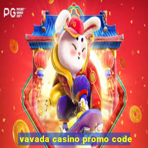 vavada casino promo code