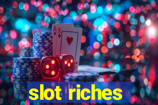 slot riches