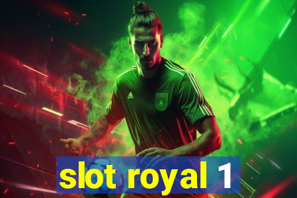 slot royal 1