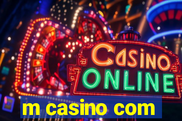 m casino com