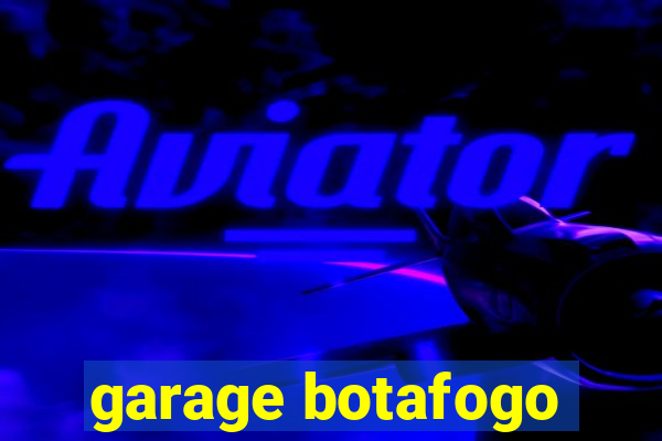 garage botafogo