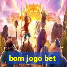 bom jogo bet