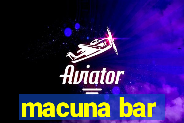 macuna bar