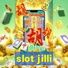 slot jilli