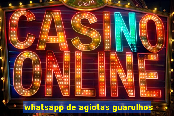 whatsapp de agiotas guarulhos