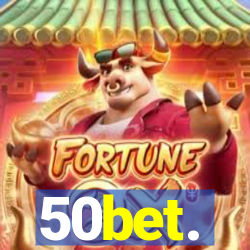 50bet.