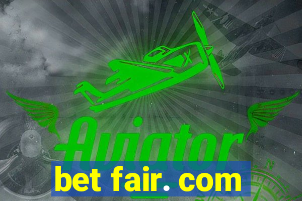 bet fair. com