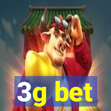 3g bet