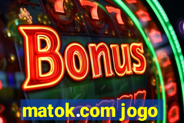 matok.com jogo