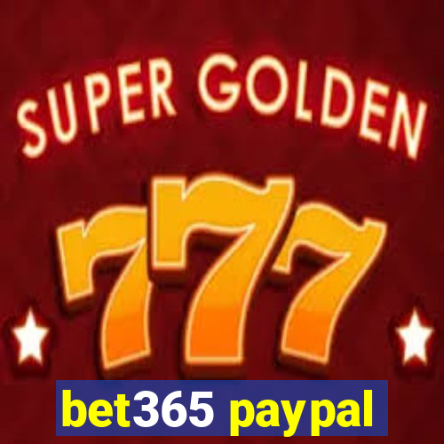 bet365 paypal