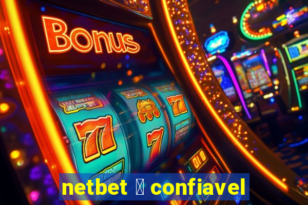 netbet 茅 confiavel