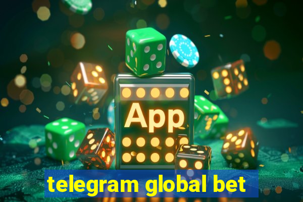 telegram global bet