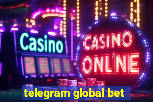 telegram global bet