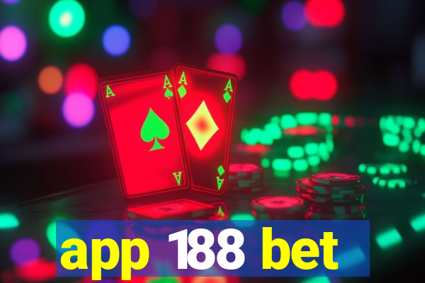 app 188 bet