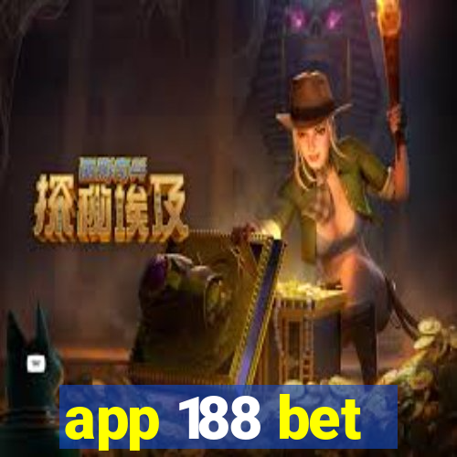 app 188 bet