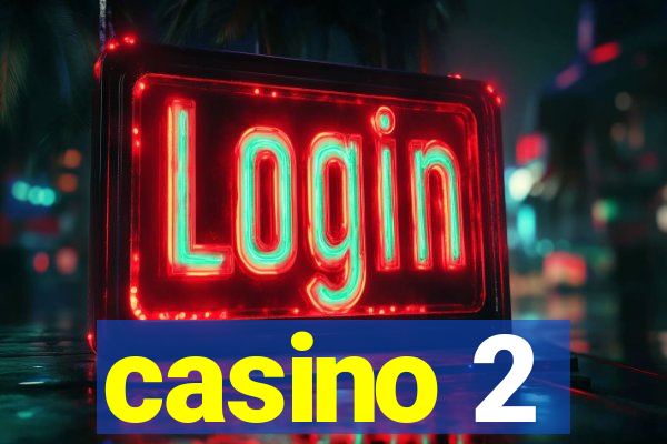 casino 2