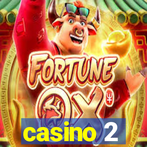 casino 2