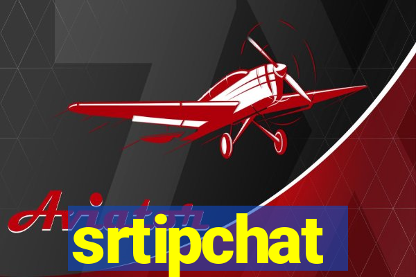 srtipchat