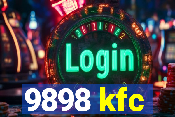 9898 kfc