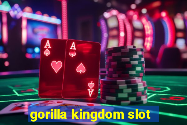 gorilla kingdom slot