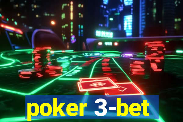 poker 3-bet