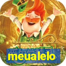 meualelo