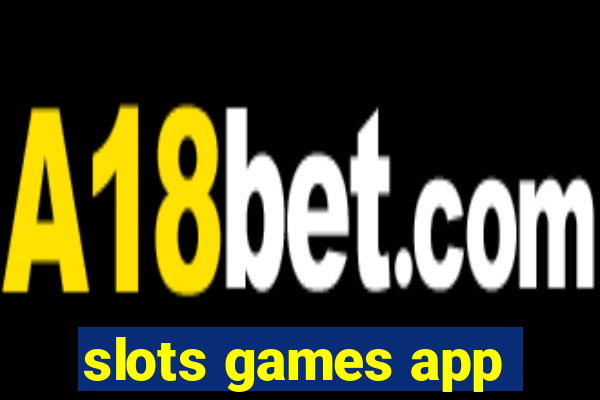 slots games app