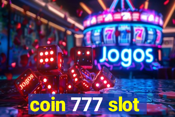 coin 777 slot