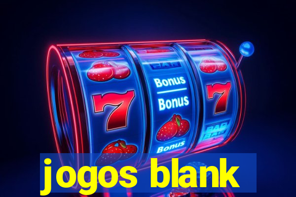 jogos blank