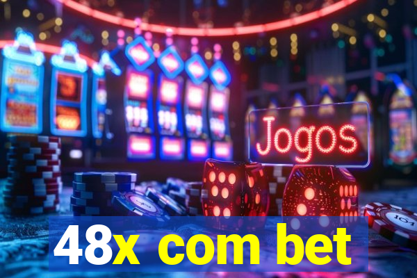 48x com bet