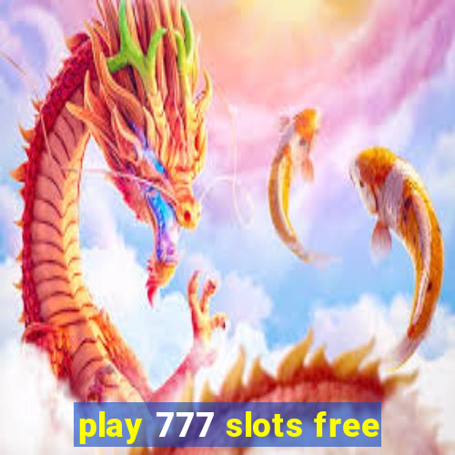 play 777 slots free