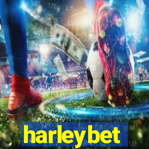 harleybet