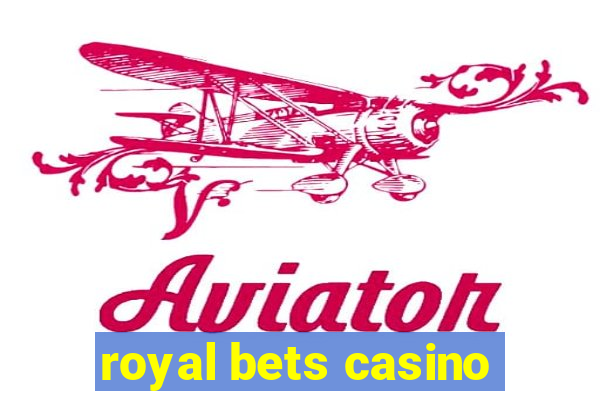 royal bets casino