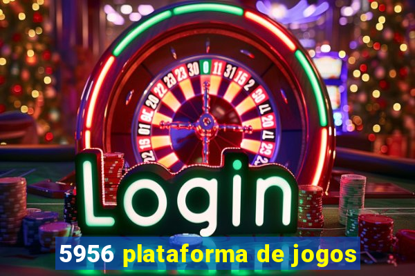 5956 plataforma de jogos