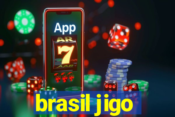 brasil jigo